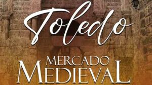 El Mercado Medieval de Toledo